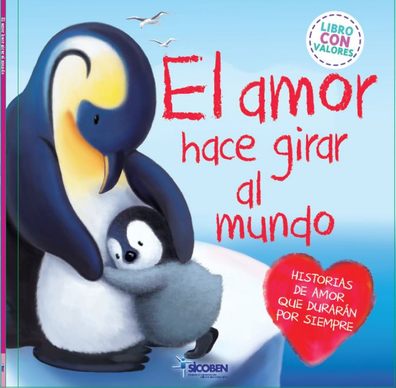 SICOBEN - LIBRO EL AMOR HACE GIRAR AL MUNDO