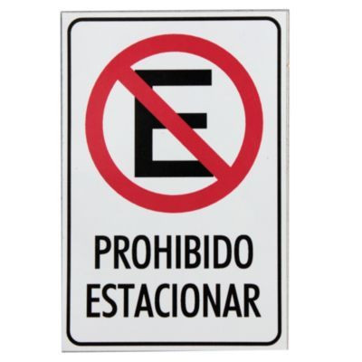 Placa prohibido estacionar