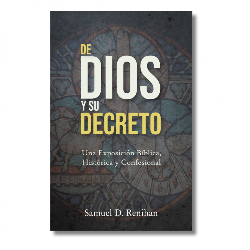 De Dios y Su Decreto