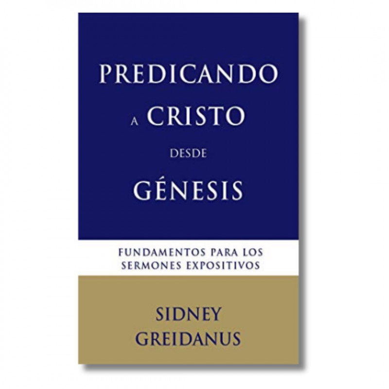 Predicando a Cristo desde Génesis