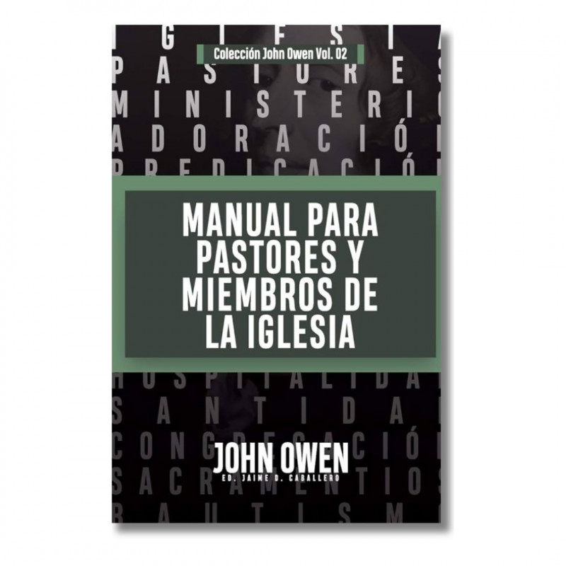 Manual para pastores y miembros de la iglesia