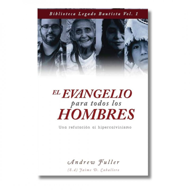 El evangelio para todos los hombres